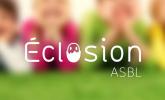 éclosion asbl