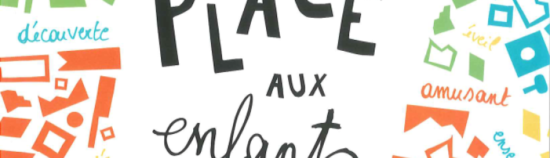 Affiche place aux enfants