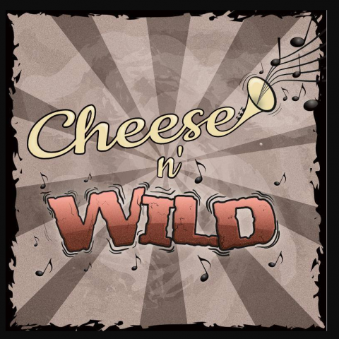 Cheese n' Wild